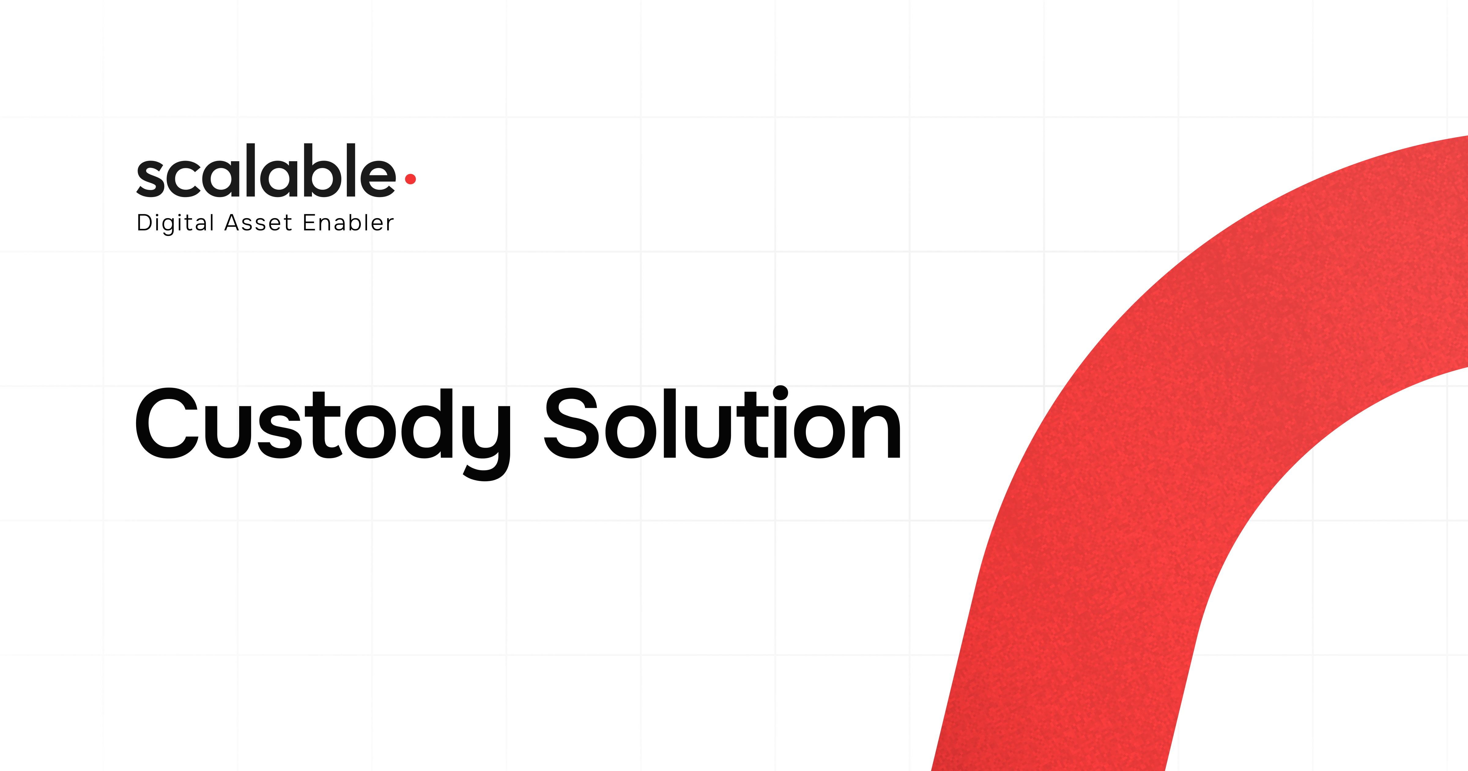 Custody Solution | Secure Digital Asset Storage for Institutions