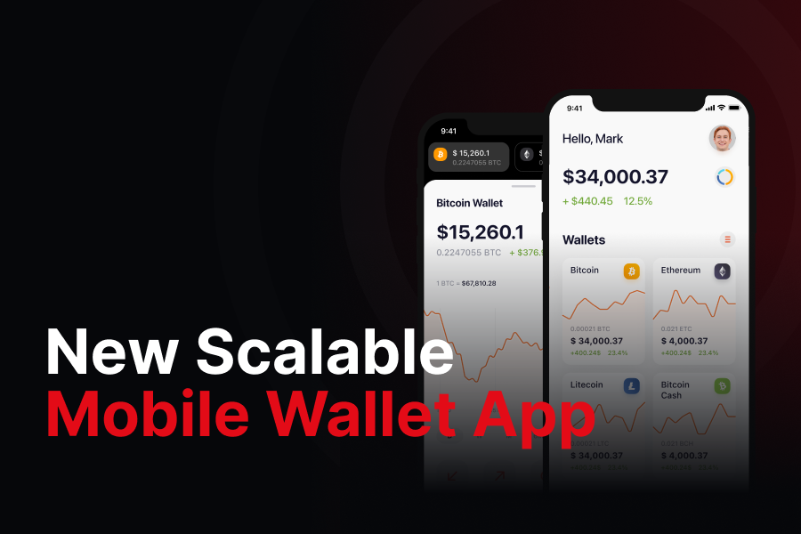 New Scalable Mobile Wallet App