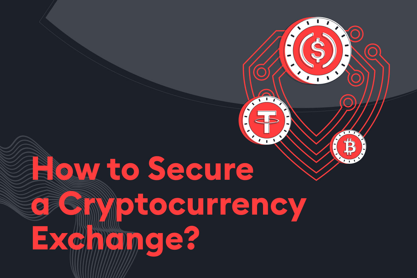 how to secure a crypto exchange